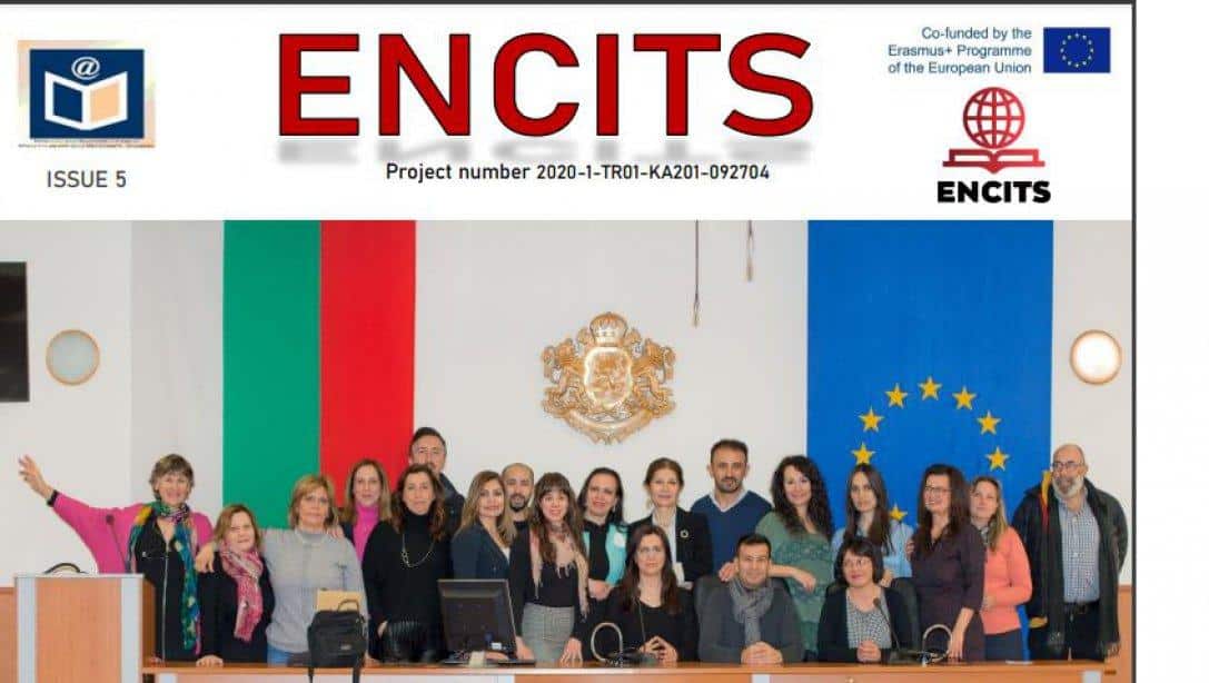 İlçe Milli Eğitim Müdürlüğü'nün yürütmekte olduğu Erasmus+ ENCITS projesinin yeni bülteni yayımlandı.